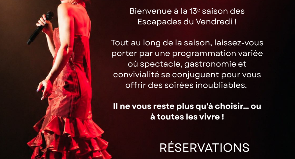 les Escapades du Vendredi