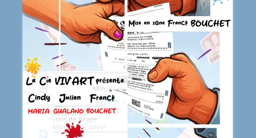 Théâtre - Le Ticket Gagnant_Remoulins