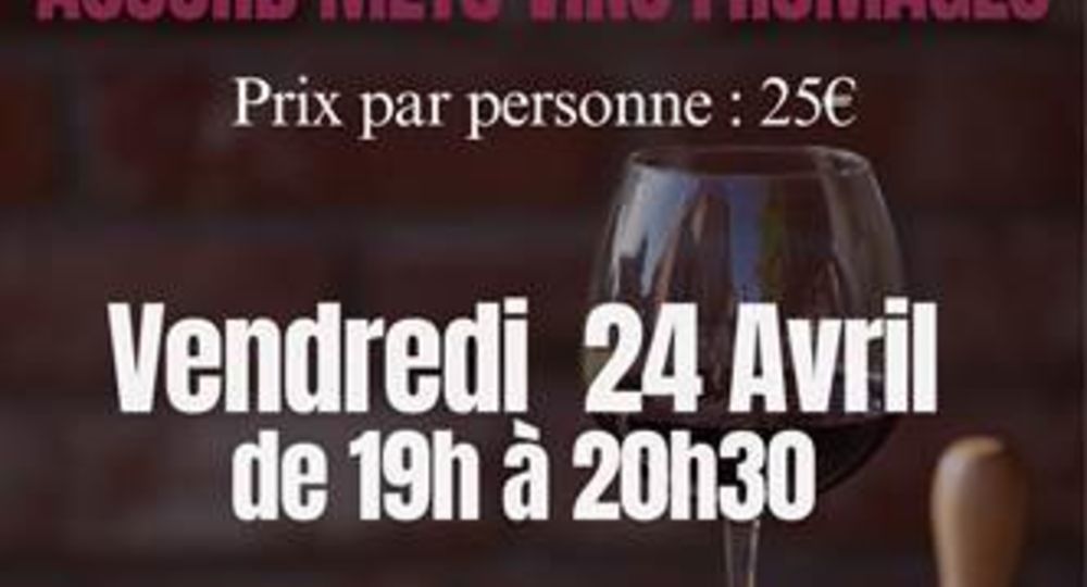 Dégustation Accord Mets Vins Fromage_Saint-Maximin