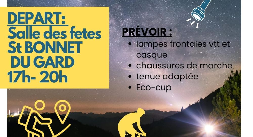 VTT et rando nocturne - La Luciolette_Saint-Bonnet-du-Gard