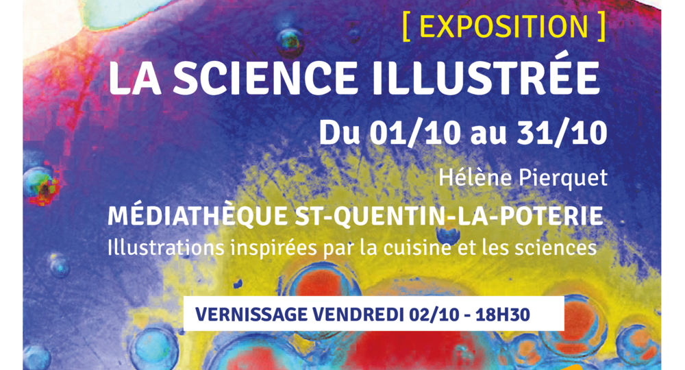 Exposition - La science illustrée_Saint-Quentin-la-Poterie