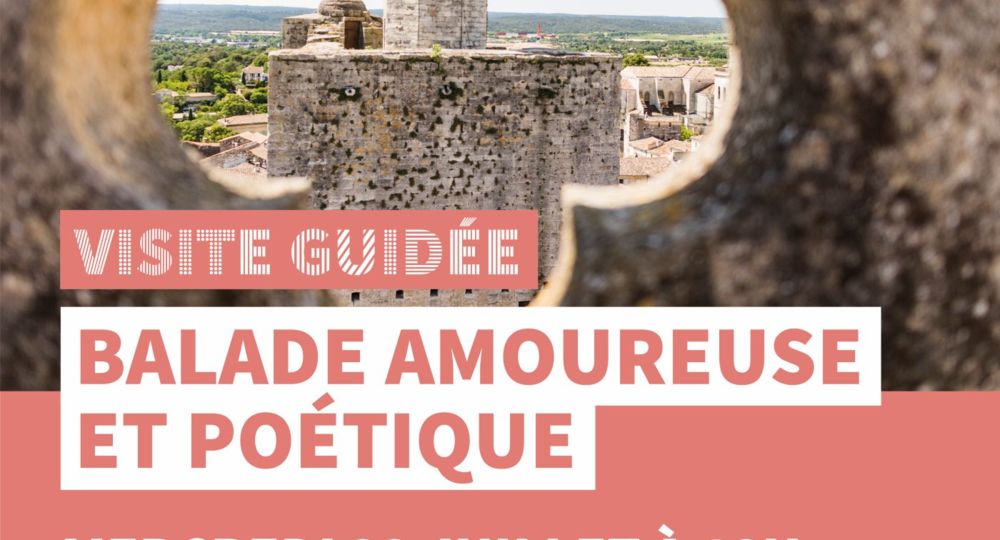 Uzès balade amoureuse et poétique - Visite guidée Uzès, Ville d'art et d'histoire_Uzès