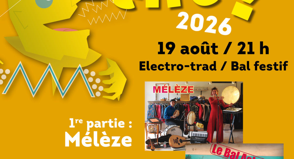 Festival L'Échalapée Belle - Concerts & Bal festif_Sénéchas