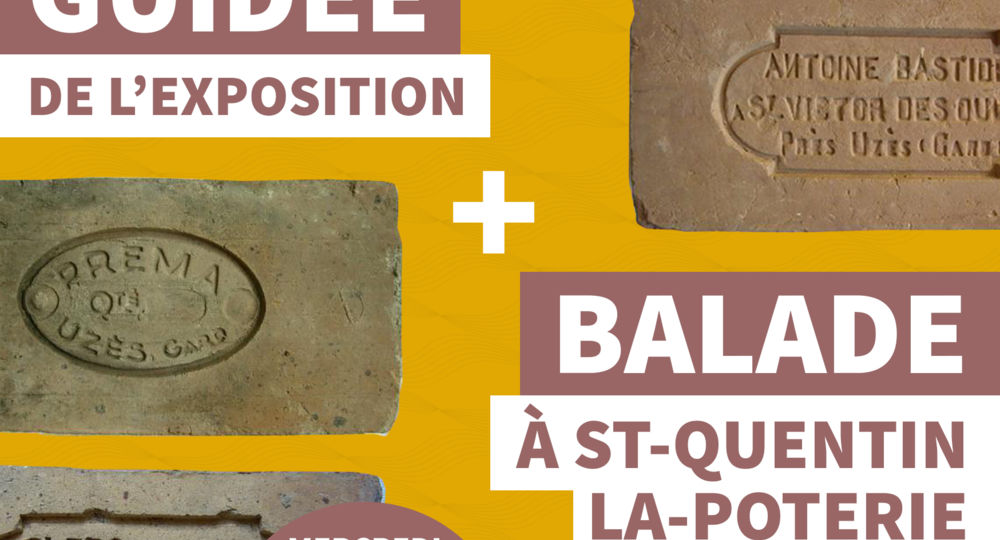 Balade et visite guidée Exposition au musée Borias - Terres d'industrie, les briqueteries de l'Uzège_Uzès