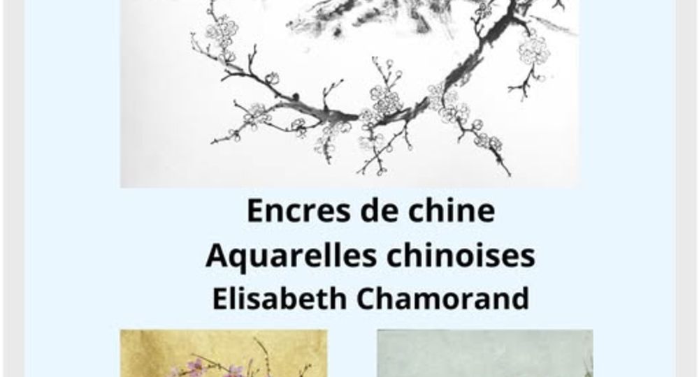 Exposition - Encres de Chine et Aquarelles Chinoises_Uzès