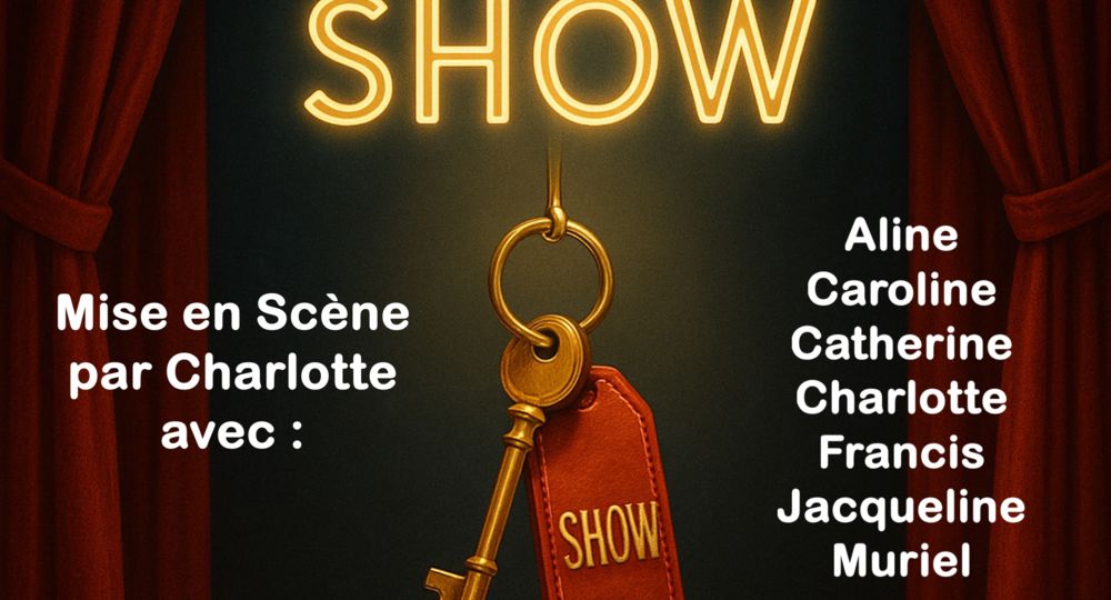 Théâtre - L'Hôtel fait son Show_Saint-Maximin