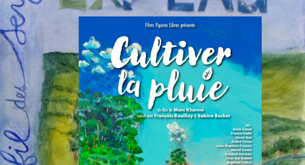 Film-débat - Cultiver la pluie