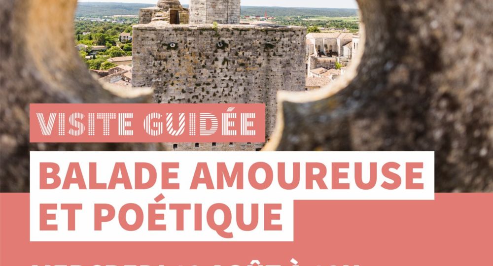 Uzès balade amoureuse et poétique - Visite guidée Uzès, Ville d'art et d'histoire_Uzès