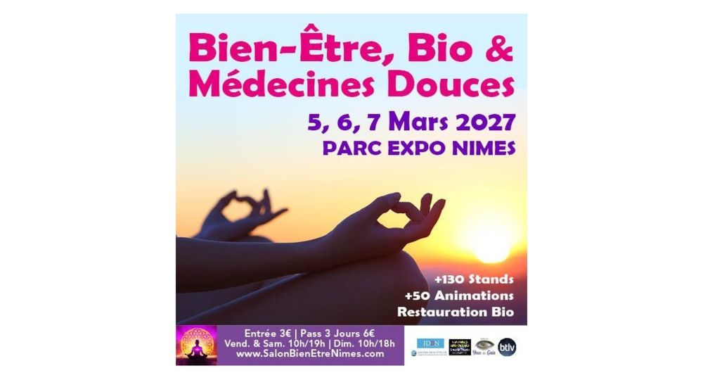 Salon Bien Etre, Bio et Médecines Douces_Nîmes