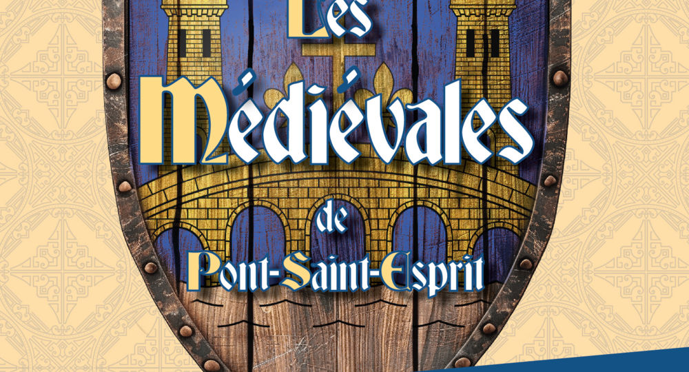 Les Médiévales de Pont-Saint-Esprit_Pont-Saint-Esprit