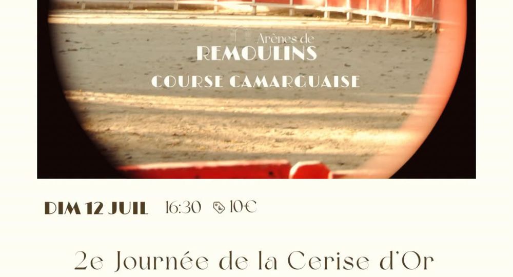 Course camarguaise - 2ème journée de la Cerise d'or_Remoulins