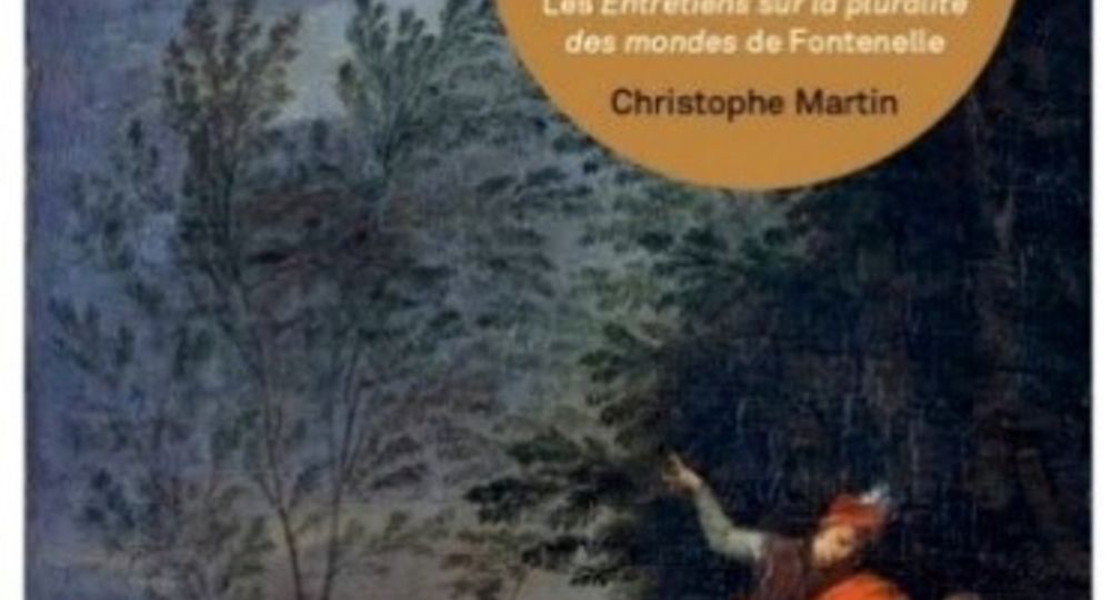 Festival les Chemins de Tolérance - Fontenelle, le Goût de la Science et la Culture de la Curiosité_Valleraugue