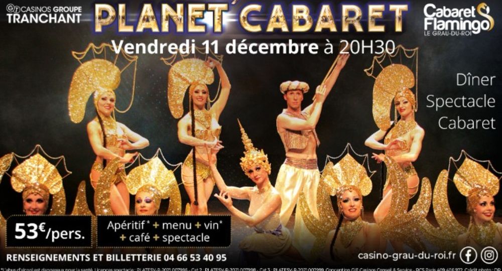 Planet Cabaret au Casino Flamingo_Le Grau-du-Roi
