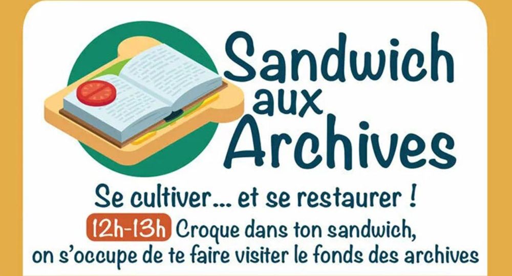 Sandwich aux Archives