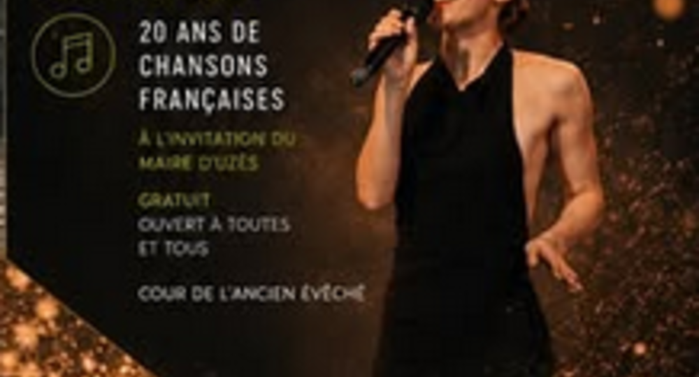 20 ans de chansons françaises_Uzès
