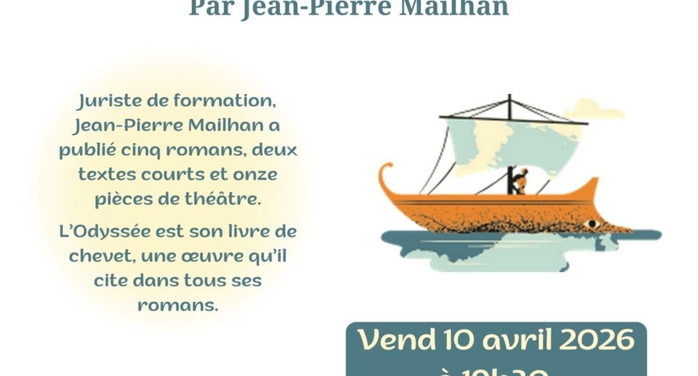 Conférence : La richesse philosophique, symbolique et spirituelle de l'Odyssée d'Homère_Aigalliers