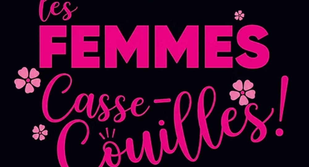 Théâtre - Les hommes sont cons, les femmes casse-couilles_Alès