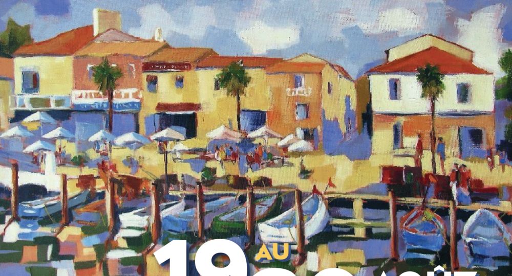 Exposition peinture : Salon de la Méditerranée_Le Grau-du-Roi