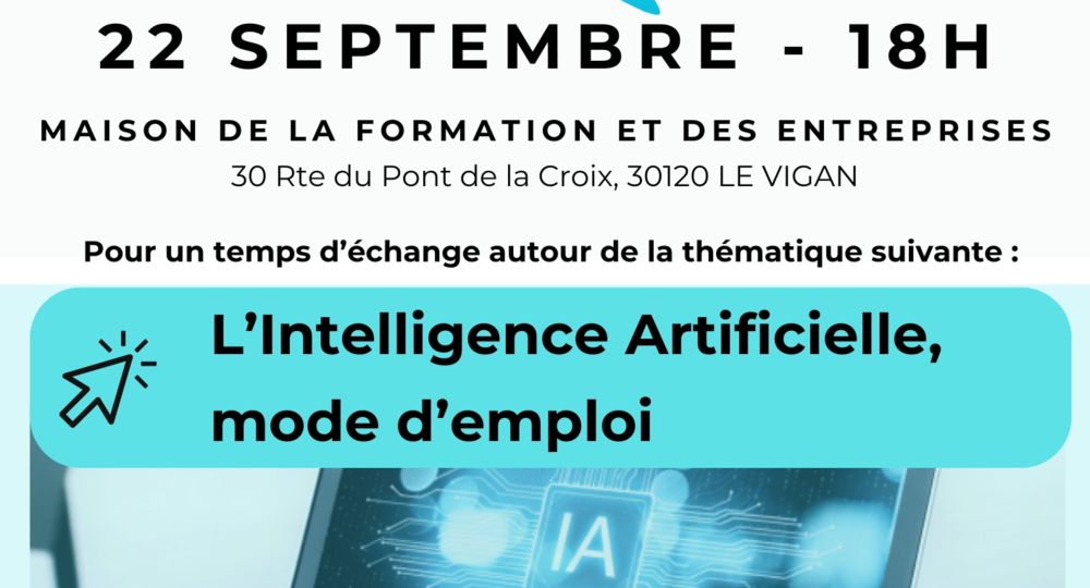 After Work « L'Intelligence Artificielle, mode d'emploi »_Le Vigan