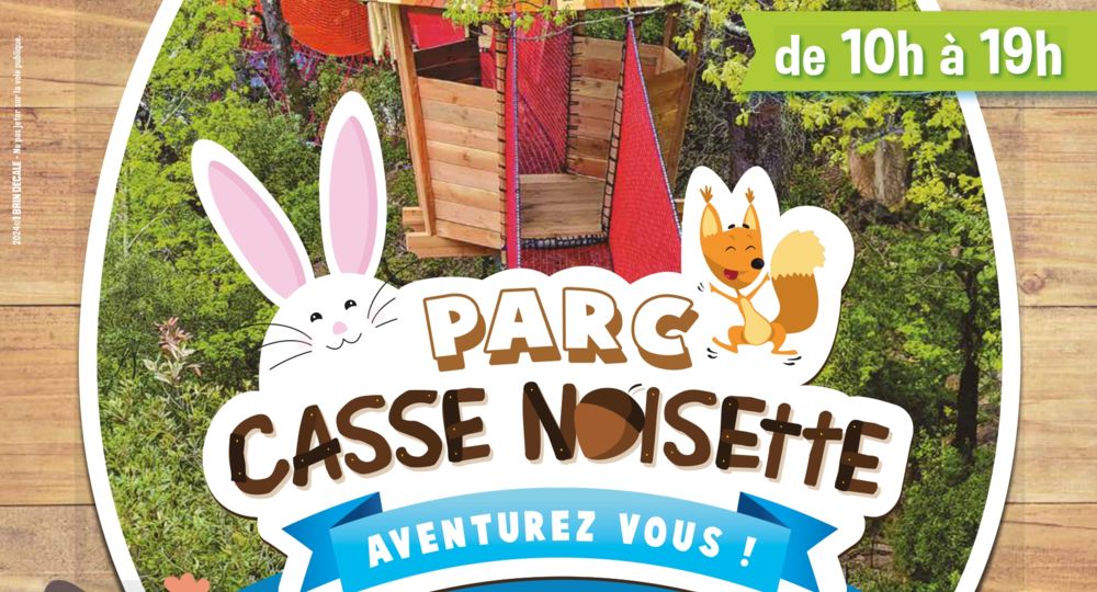 Fêtez Pâques au parc Casse Noisette_Saint-Julien-de-Peyrolas