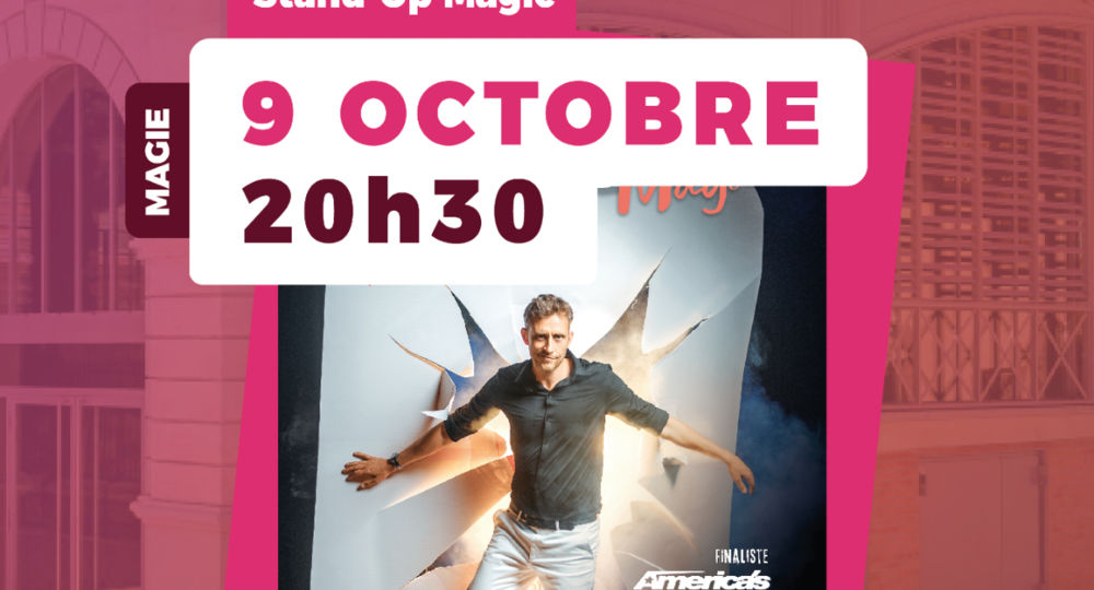 Stand up magic “Nicolas RIBS”_Saint-Gilles