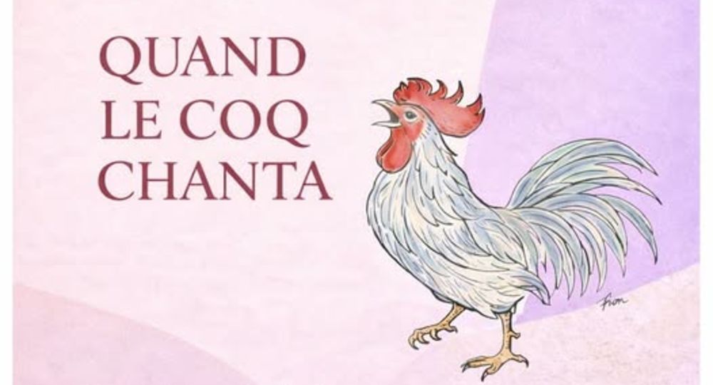 Concert - Quand le coq chanta
