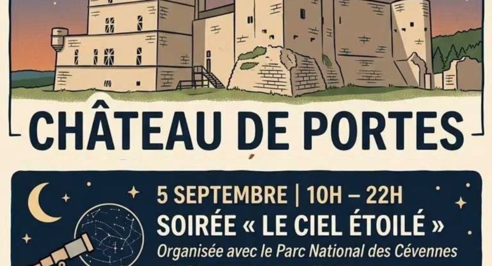 Soirée - Le Ciel Étoilé au Château de Portes_Portes