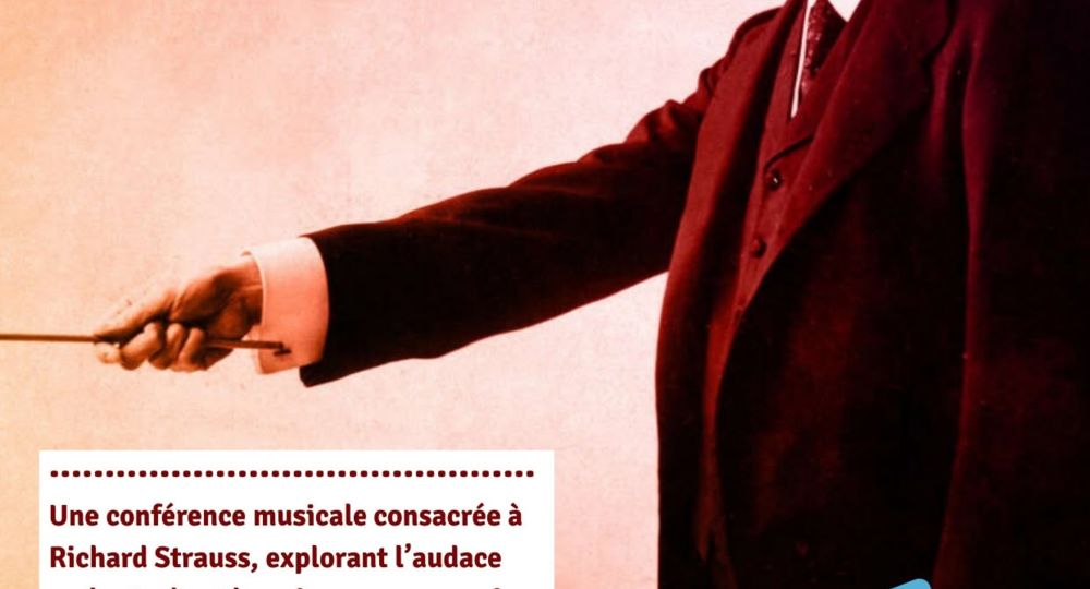 Conférence musicale - Richard Strauss_Uzès