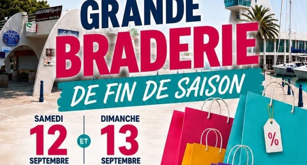Braderie de fin de saison - Port Camargue_Le Grau-du-Roi