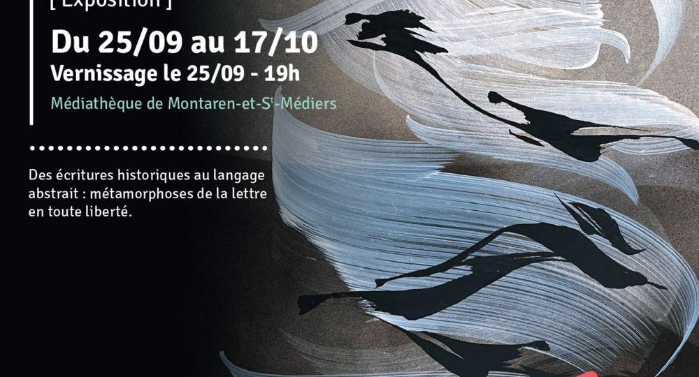 Exposition calligraphies - Empreintes Scripturales