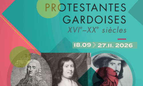 Exposition : Figures protestantes gardoises