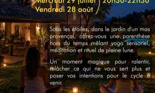 Yoga de Pleine Lune d'&eacute;t&eacute;