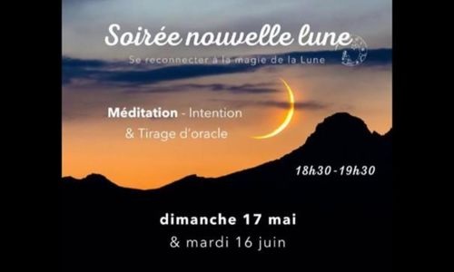 Soir&eacute;e Nouvelle Lune