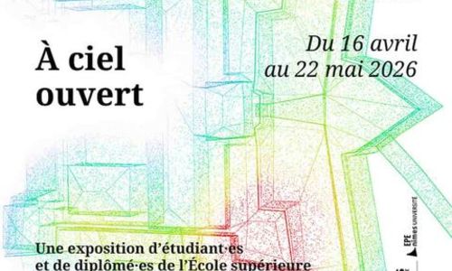 Exposition : &Agrave; ciel ouvert