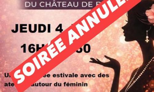 ANNUL&Eacute; -Les Estiv'Elles du Ch&acirc;teau de Bosc