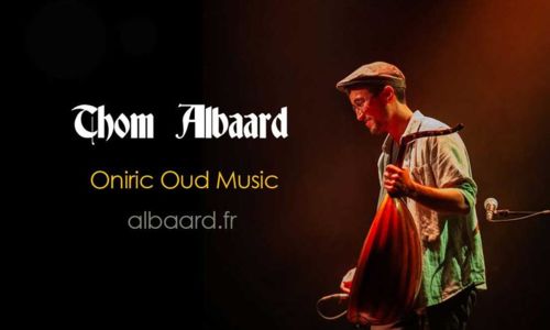 Concert Thom Albaard - Oudiste Compositeur