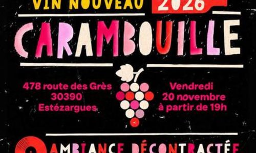 Soir&eacute;e Vin Nouveau - Carambouille