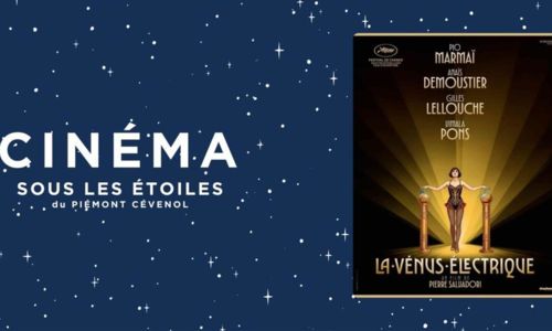 Cin&eacute;ma sous les &eacute;toiles &ndash; &laquo; La V&eacute;nus &Eacute;lectrique &raquo;