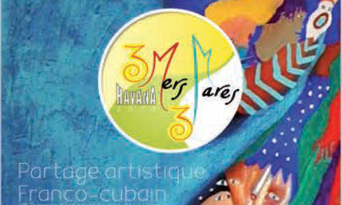Exposition - 3 mers, 3 mares de Cuba coop&eacute;ration France