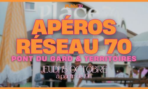 Ap&eacute;ros R&eacute;seau 70 Pont du Gard et territoires