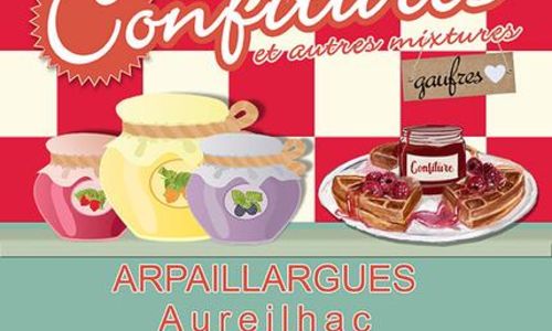 10&egrave;me F&ecirc;te des confitures. Et autres mixtures