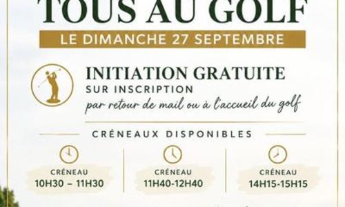 Journ&eacute;e Tous au Golf