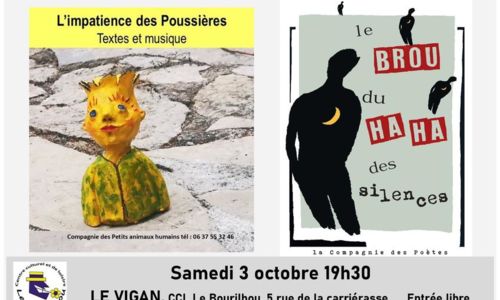 Le brou du Haha des silences et L'impatience des poussi&egrave;res, spectacle.