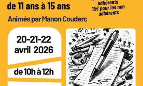 Ateliers d'&eacute;criture cr&eacute;ative pour les 11-15 ans