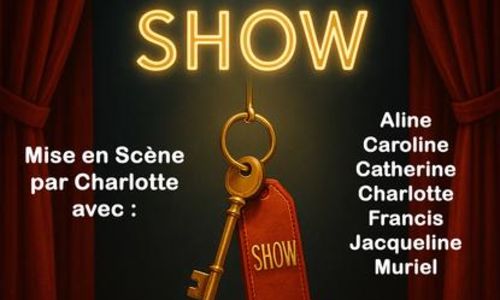 Th&eacute;&acirc;tre - L'H&ocirc;tel fait son Show