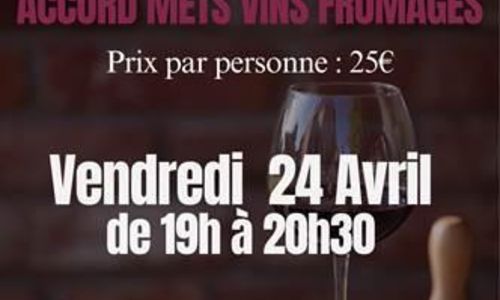 D&eacute;gustation Accord Mets Vins Fromage