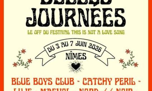 Belles journ&eacute;es : Le OFF du festival This is not a love song