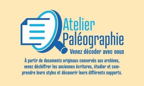 Ateliers Pal&eacute;ographie