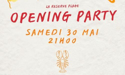 Opening de la R&eacute;serve Plage