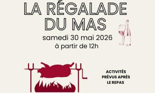 R&eacute;galade du Mas